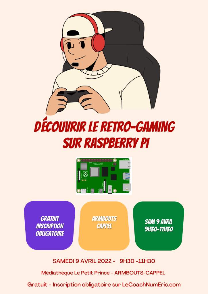 2022-04-09-Découvrir le Retro-Gaming sur Raspberry Pi (1)