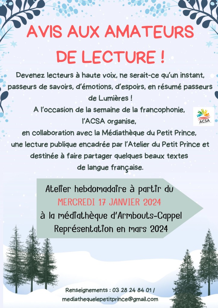 Avis aux amateurs de lecture ! Devenez lecteurs à haute voix, ne serait-ce qu’un instant, passeurs de savoirs, d’émotions, d’espoirs, en résumé passeurs de Lumières ! A l’occasion de la semaine de